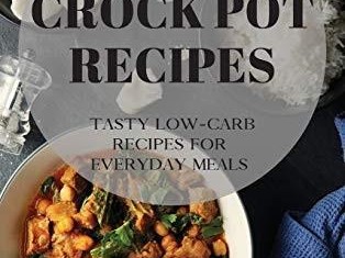  "Delicious Low Carb Vegetarian Crock Pot Recipes for Healthy Living"